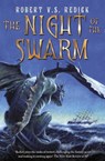 The Night of the Swarm - Robert V.S. Redick - 9780575097803