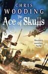 The Ace of Skulls - Chris Wooding - 9780575098121