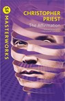 The Affirmation - Christopher Priest - 9780575099463