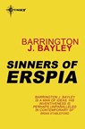 Sinners of Erspia - Barrington J. Bayley - 9780575102163