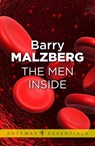 The Men Inside - Barry N. Malzberg - 9780575102385