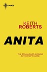 Anita - Keith Roberts - 9780575104266