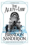 The Alloy of Law - Brandon Sanderson - 9780575105836