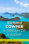 A Dream of Kinship - Richard Cowper - 9780575108066