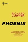 Phoenix - Richard Cowper - 9780575108110