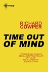 Time Out of Mind - Richard Cowper - 9780575108158