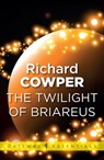 The Twilight of Briareus - Richard Cowper - 9780575108165