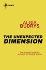 The Unexpected Dimension - Algis Budrys - 9780575108431