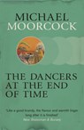 The Dancers at the End of Time - Michael Moorcock - 9780575108554