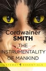 The Instrumentality of Mankind - Cordwainer Smith - 9780575108639