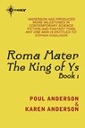 Roma Mater - Poul Anderson ; Karen Anderson - 9780575109445
