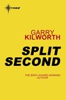 Split Second - Garry Kilworth - 9780575114227