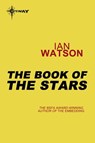 The Book of the Stars - Ian Watson - 9780575114487