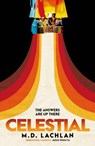 Celestial - M.D. Lachlan - 9780575115262