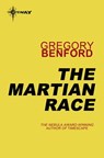 The Martian Race - Gregory Benford - 9780575118461