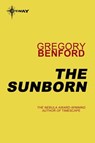 The Sunborn - Gregory Benford - 9780575118492