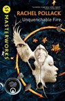 Unquenchable Fire - Rachel Pollack - 9780575118546