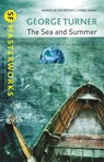 The Sea and Summer - George Turner - 9780575118690