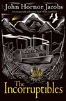 Incorruptibles - john hornor jacobs - 9780575123328
