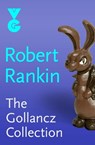 The Gollancz eBook Collection (eBook) - Robert Rankin - 9780575129108