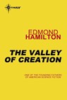 The Valley of Creation - Edmond Hamilton - 9780575133266