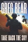 Take Back the Sky - Greg Bear - 9780575133983