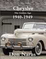 Chrysler- The Golden Age 1940-1949 - Don Narus - 9780578011219