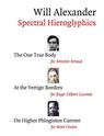 Spectral Hieroglyphics - Will Alexander - 9780578180922
