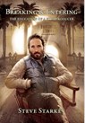 Breaking and Entering - The Education of a Film Producer - Steve Starkey - 9780578274713