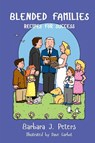 Blended Families - Barbara J Peters - 9780578336008