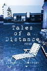 Tales of a Distance - Andrew C Gottlieb - 9780578353302