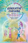 Generative Coaching Volume 2 - Stephen Gilligan ; Robert B Dilts - 9780578359137
