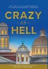 Crazy As Hell - VAUGHN,  Ellen - 9780578361338