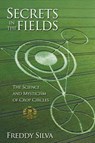 Secrets In The Fields - Freddy Silva - 9780578389943