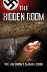 The Hidden Room - William Durbin ; Barbara Durbin - 9780578399348