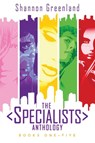 The Specialists Anthology - Shannon Greenland - 9780578406350
