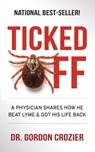 Ticked Off - Gordon Crozier - 9780578415307