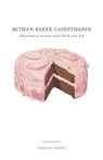 Hitman-Baker-Casketmaker: Aftermath of an American's Clash with ICE - Klecko - 9780578426297