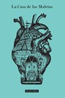 La Casa de las Maletas - Roxana Calderon ; Roxana Valerio - 9780578427287