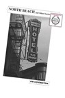 North Beach and Other Stories: a collection of flash fiction - Pw Covington - 9780578437651