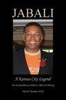 Jabali - A Kansas City Legend - David Thomas - 9780578482354