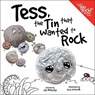 Tess, the Tin That Wanted to Rock - Jay Miletsky - 9780578483894