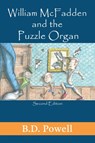 William McFadden & The Puzzle Organ 2nd Edition - B D Powell - 9780578590387