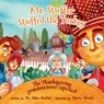 Mr. Stuffer Stuffed the Turkey - MR Gunter - 9780578590561