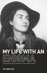 My Life With An Enigma - Linda Paul - 9780578600161