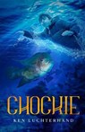 Chockie - LUCHTERHAND,  Ken - 9780578686196