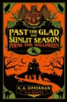 Past the Glad and Sunlit Season - K a Opperman - 9780578771052