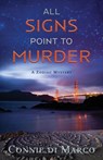 All Signs Point to Murder - DI MARCO,  Connie - 9780578787275