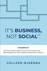 It's Business, Not Social(TM) - Colleen McKenna - 9780578838090