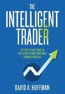 The Intelligent Trader - David Hoffman - 9780578844459